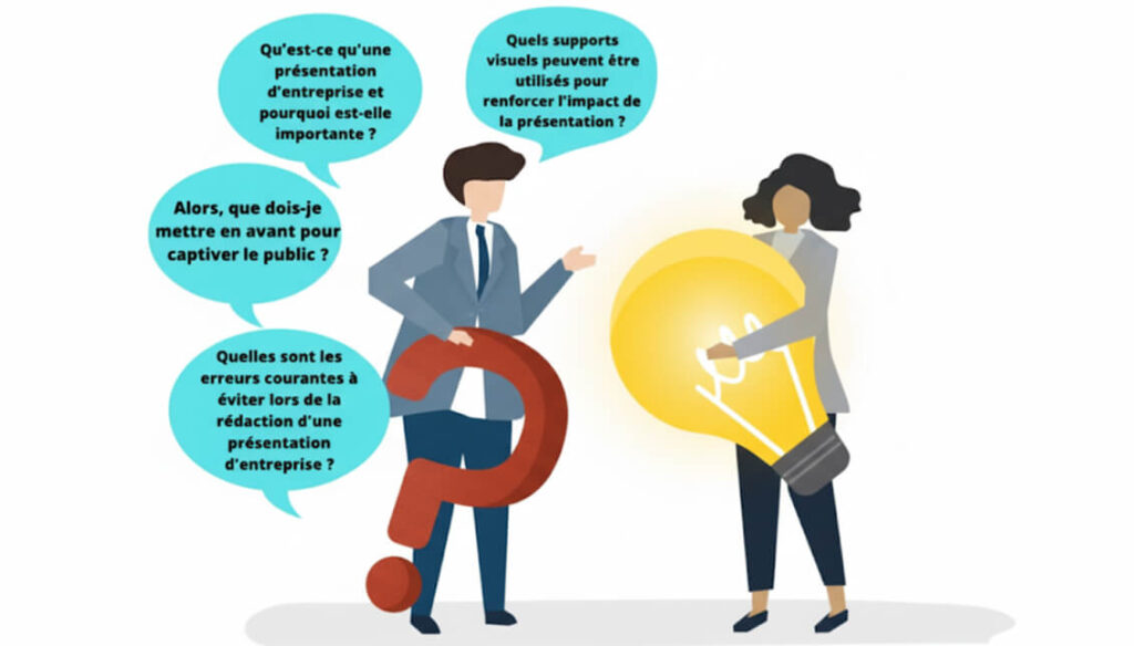 Nom de l'image
"Questions et solutions pour une présentation d'entreprise impactante"

Description ALT
Illustration représentant deux personnes en pleine discussion. À gauche, un homme en costume se tient à côté d'un grand point d'interrogation rouge, entouré de trois bulles de dialogue posant des questions