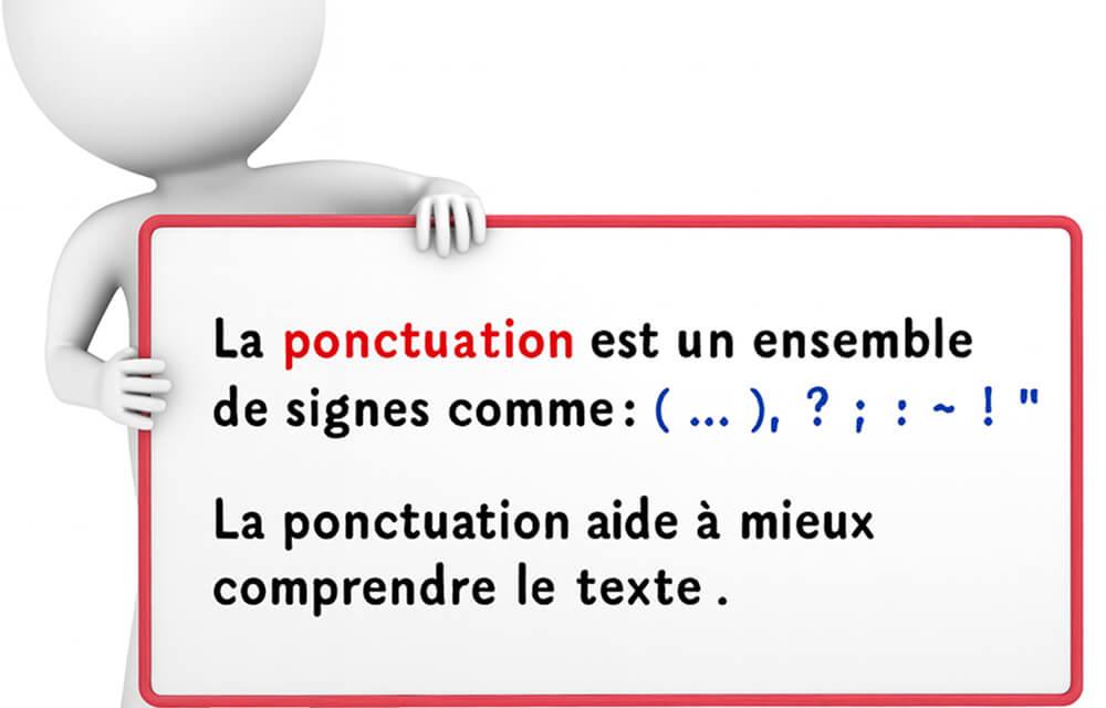 Personnage 3D tenant un tableau blanc affichant une définition simple de la ponctuation en français, avec exemples de signes comme virgule, point, point d’interrogation et parenthèses.